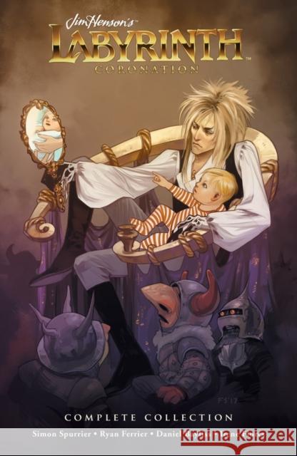 Complete Labyrinth: Coronation Simon Spurrier 9798892155977 Boom! Studios