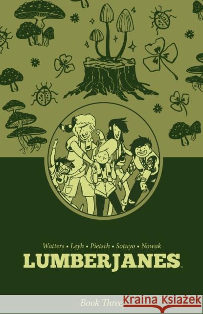 Lumberjanes Book Three ND Stevenson 9798892157292