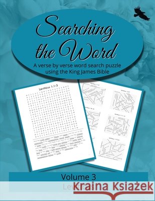 Searching the Word, Volume 3: Leviticus R Seth Trotman, Tammy Trotman 9798892291439