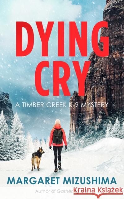 Dying Cry Margaret Mizushima 9798892421959 Crooked Lane Books
