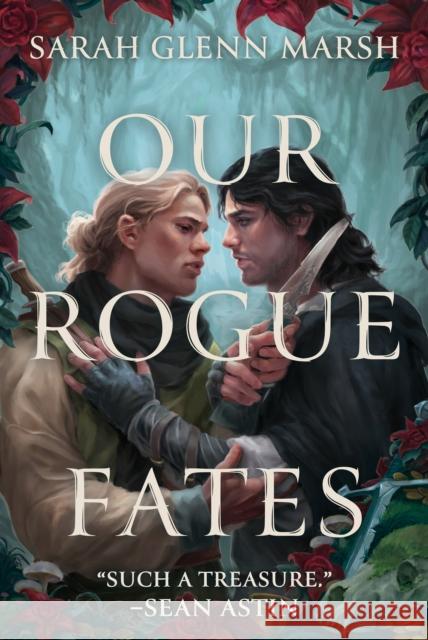 Our Rogue Fates: A Novel Sarah Glenn Marsh 9798892424295