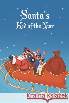 Santa's Kid of the Year David Knoll 9798892437691 Christian Faith Publishing