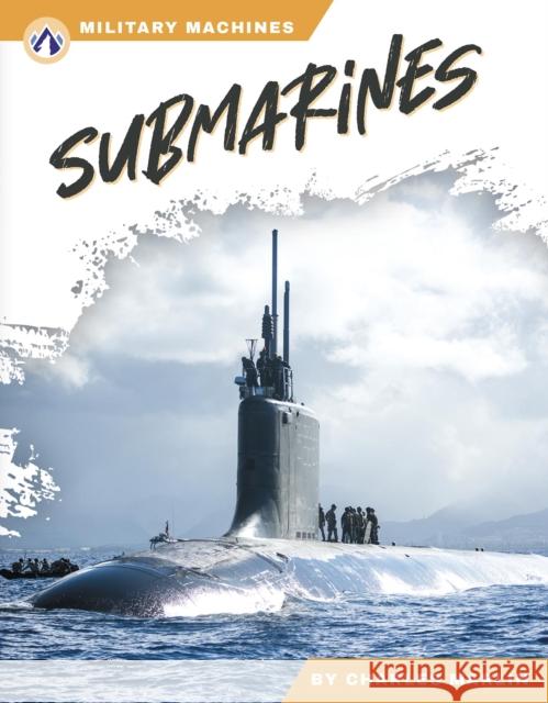 Submarines Charles Marlin 9798892503402 North Star Editions