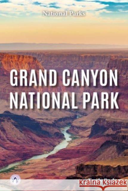 Grand Canyon National Park Trudy Becker 9798892504546 Apex