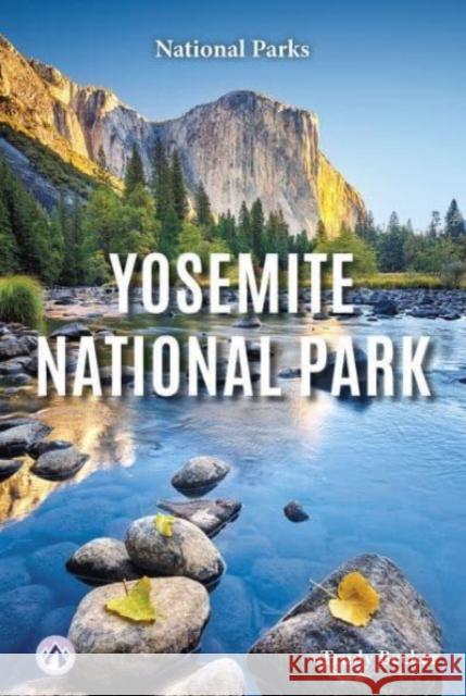 Yosemite National Park Trudy Becker 9798892504577 Apex