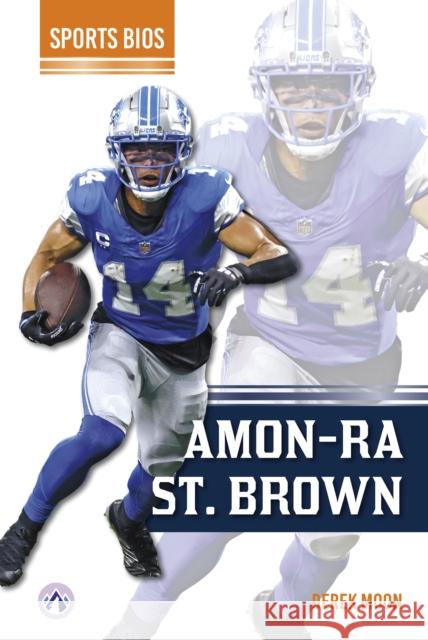 Amon-Ra St. Brown Derek Moon 9798892507264 Apex