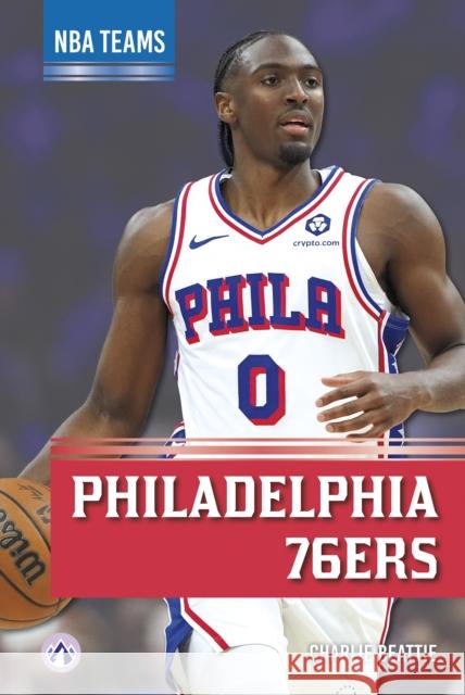 Philadelphia 76ers Charlie Beattie 9798892509152 Apex