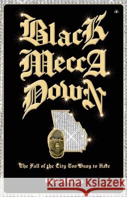 Black Mecca Down Paul Kersey 9798892520034