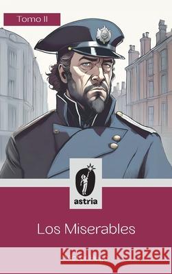 Los Miserables Tomo II Víctor Hugo 9798892671439