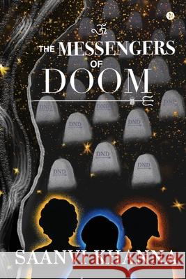The Messengers of Doom Saanvi Khanna 9798892778527