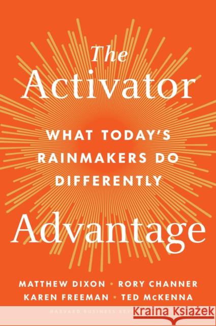 The Activator Advantage Ted McKenna 9798892790574 Harvard Business Review Press