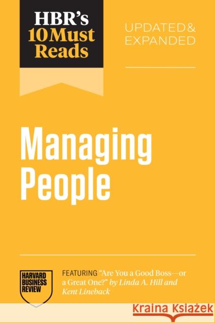 HBR's 10 Must Reads on Managing People, Updated and Expanded Marcus Buckingham 9798892791724 Harvard Business Review Press