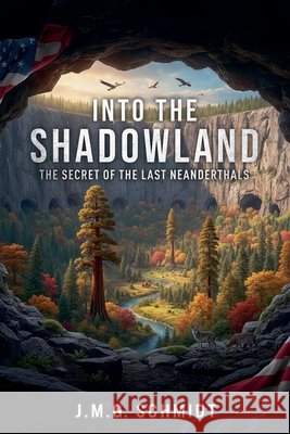 Into the Shadowland Schmidt, J. M. G. 9798892832977 J.M.G. Schmidt