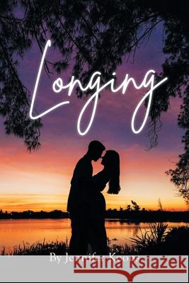 Longing Jennifer Koons 9798893150971