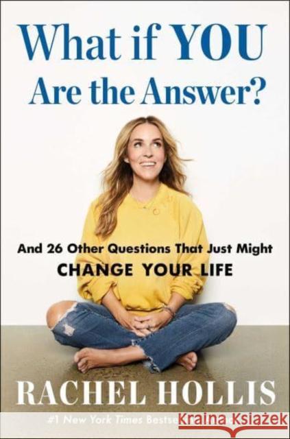 What If YOU Are the Answer? Rachel Hollis 9798893310177 Authors Equity