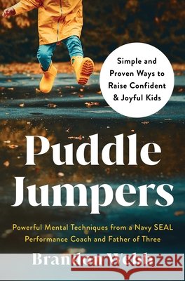 Puddle Jumpers Brandon Webb 9798893311884