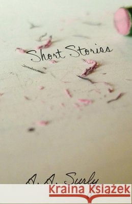 Short Stories A a Surly 9798893332032 Trilogy Christian Publishing