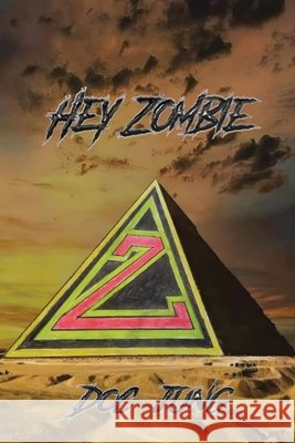 HeyZombie Jung, Doc 9798893413465 Dorrance Publishing Co.