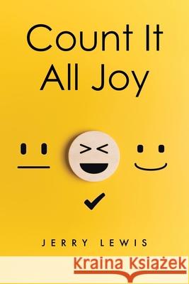 Count It All Joy Jerry Lewis 9798893454253