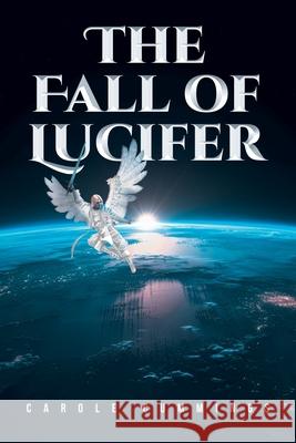 The Fall of Lucifer Carole Cummings 9798893454277