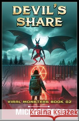 Devil's Share Michael Todd, Michael Anderle 9798893548952 Lmbpn Publishing