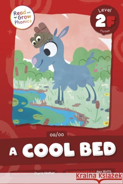 A Cool Bed: Level 2F (oa/oo) Charis Mather 9798893590593 North Star Editions