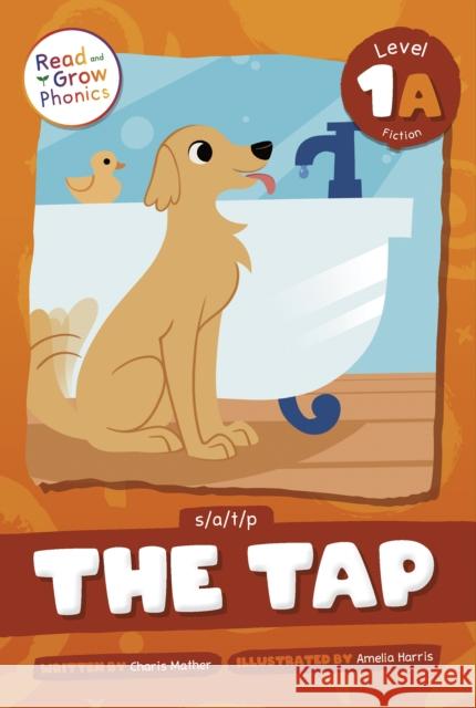 The Tap: Level 1A (s/a/t/p) Charis Mather 9798893591071 North Star Editions