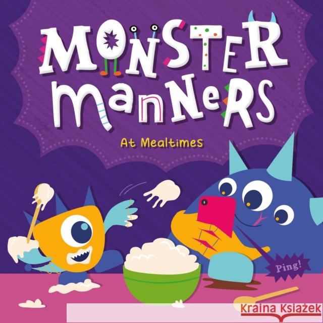 Monster Manners at Mealtimes Charis Mather 9798893593297 North Star Editions