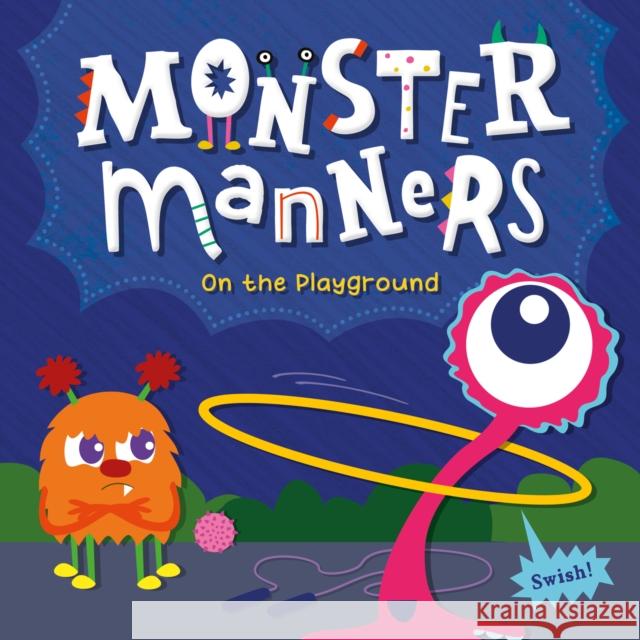 Monster Manners on the Playground Charis Mather 9798893594157 North Star Editions