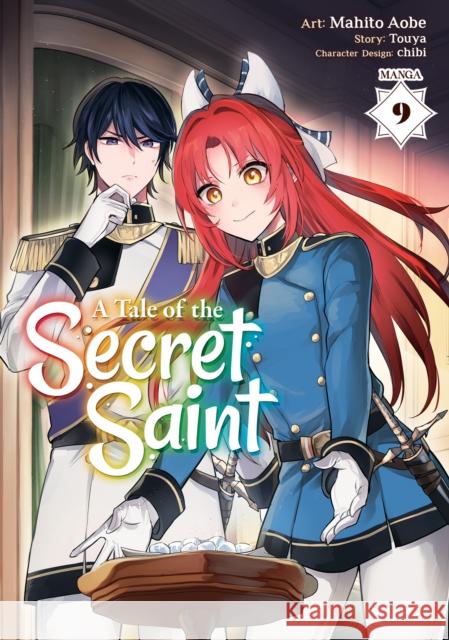 A Tale of the Secret Saint (Manga) Vol. 9 Touya, Mahito Aobe, Chibi 9798893730005