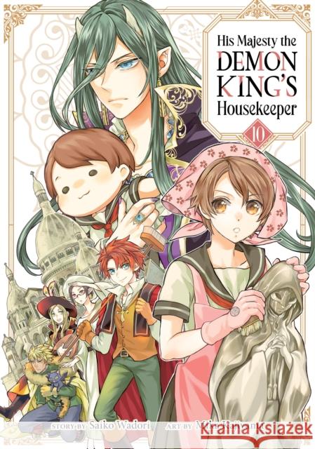 His Majesty the Demon King's Housekeeper Vol. 10 Saiko Wadori 9798893730067 Seven Seas Entertainment, LLC