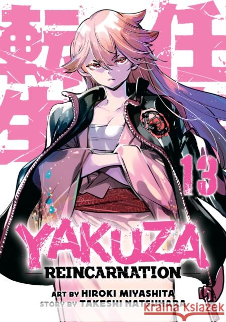 Yakuza Reincarnation Vol. 13 Natsuhara, Takeshi 9798893730104