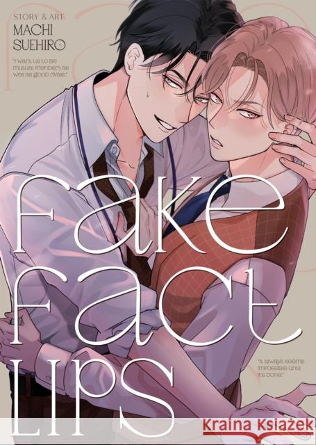 Fake Fact Lips Suehiro, Machi 9798893731361