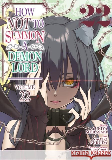 How NOT to Summon a Demon Lord (Manga) Vol. 22 Yukiya Murasaki 9798893733525 Seven Seas Entertainment, LLC
