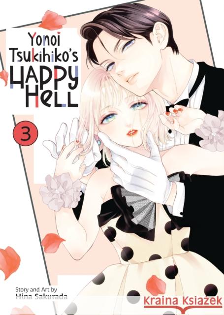 Yonoi Tsukihiko's Happy Hell Vol. 3 Hina Sakurada 9798893735703