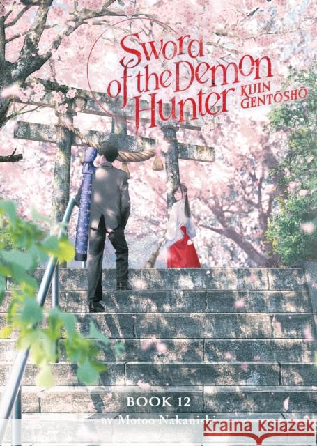 Sword of the Demon Hunter: Kijin Gentosho (Light Novel) Vol. 12 Motoo Nakanishi 9798893737417 