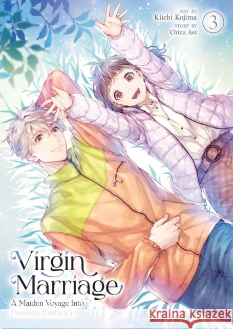 Virgin Marriage: A Maiden Voyage into Passion's Embrace Vol. 3 Chizu Aoi 9798893737929 Seven Seas Entertainment, LLC