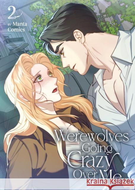 Werewolves Going Crazy Over Me Vol. 2 Manta Comics 9798893737936