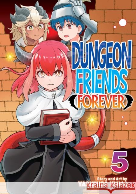 Dungeon Friends Forever Vol. 5 Yasuhisa Kuma 9798893739381 Seven Seas Entertainment, LLC