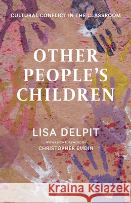Other People's Children Lisa Delpit 9798893850376