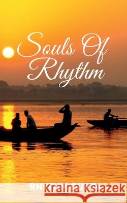 Souls of Rhythm Rhythm Gupta 9798894154022