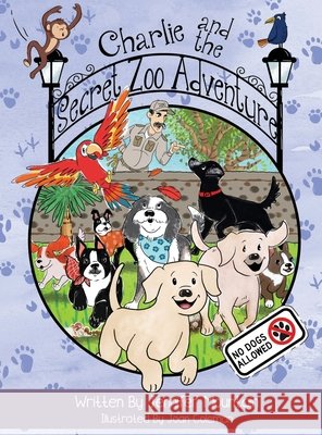 Charlie and the Secret Zoo Adventures Mountain, Jennifer, Coleman, Joan 9798894279541