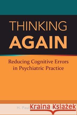 Thinking Again H. Paul Putman 9798894551098 American Psychiatric Association Publishing