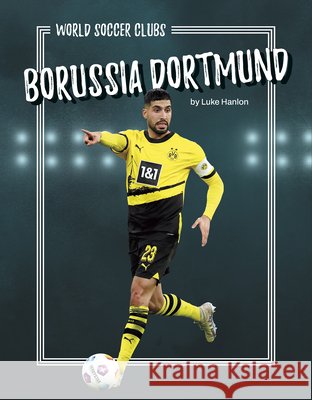 Borussia Dortmund Luke Hanlon 9798894691275