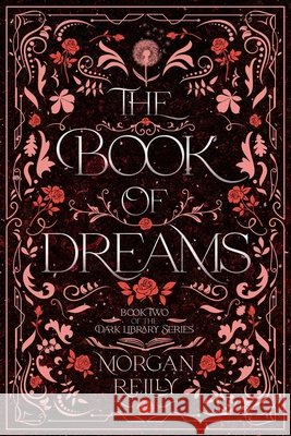 The Book of Dreams Morgan Reilly 9798894730035