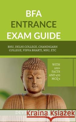 BFA Entrance Exam Guide Devesh Taneja 9798894755731