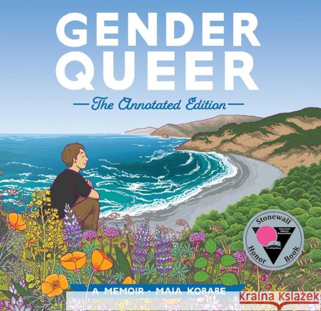Gender Queer: The Annotated Edition Maia Kobabe 9798894880822