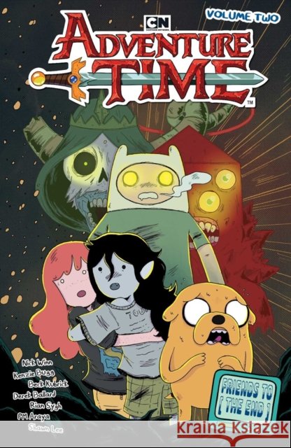 Adventure Time Vol. 2: Friends to the End Nick Winn 9798894880945