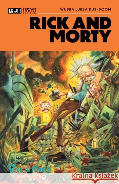Rick and Morty Oni Compact Comics Edition: Wubba Lubba Dub-DOOM Alex Firer 9798894880983 Oni Press