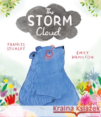 The Storm Cloud Stickley, Frances, Hamilton, Emily 9798895090480 Post Wave